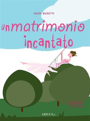 cover image of Un matrimonio incantato